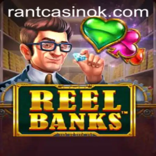 Exploring the Excitement of ReelBanks: A Comprehensive Guide